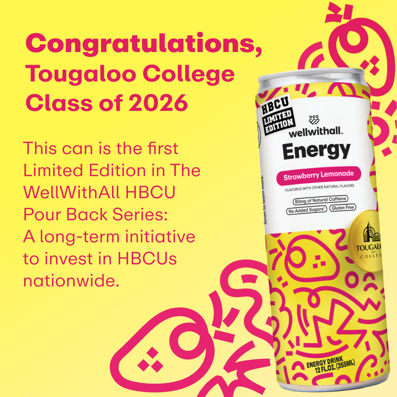 HBCU Limited Edition | Tougaloo College Strawberry Lemonade Energy Drink